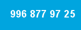 996 877 97 25